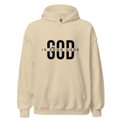 Sand color unisex heavy hoodie with message "GOD Is Sooo Good" in black.