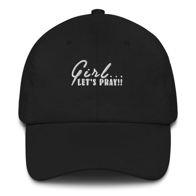 Girl Pray Hat is 100% cotton twill. Adjustable strap in the back. Durable hat for all seasons. Lettering in white and hat shown in black.