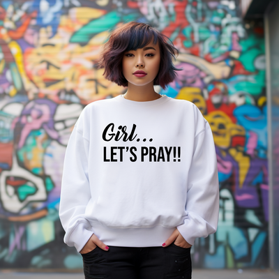 Girl Let's Pray - It's Women's  Month