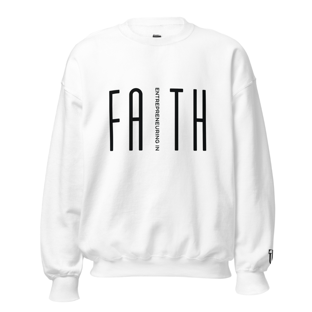 Entrepreneuring In Faith Sweatshirt