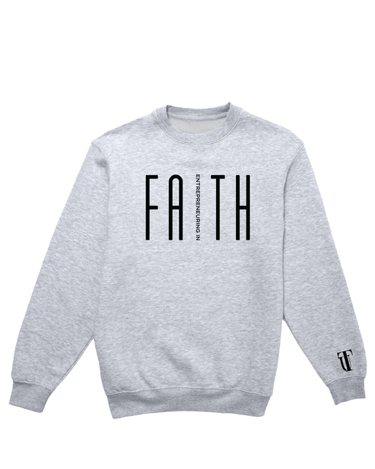 Entrepreneuring In Faith Sweatshirt