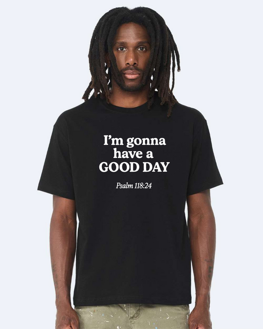 Good Day T-Shirt