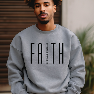 Entrepreneuring In Faith Sweatshirt