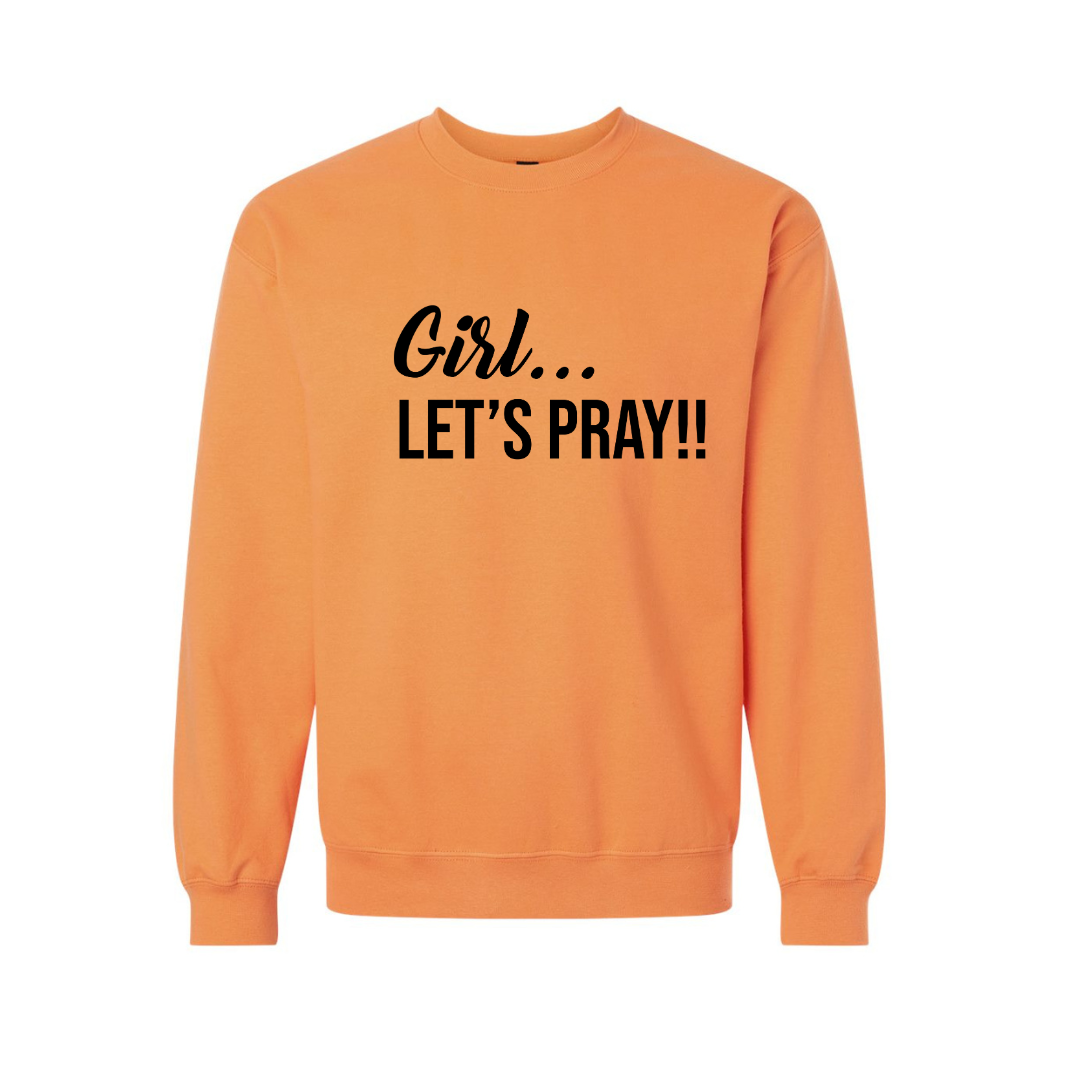 Girl Pray Sweatshirt