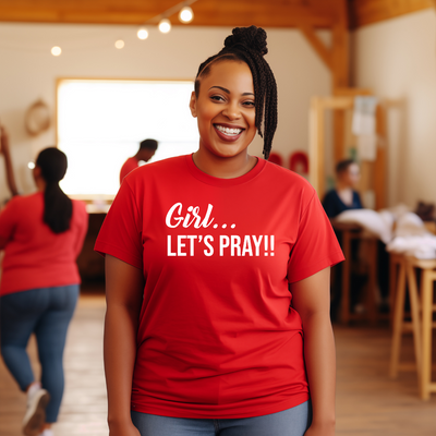 Girl Let's Pray Tee