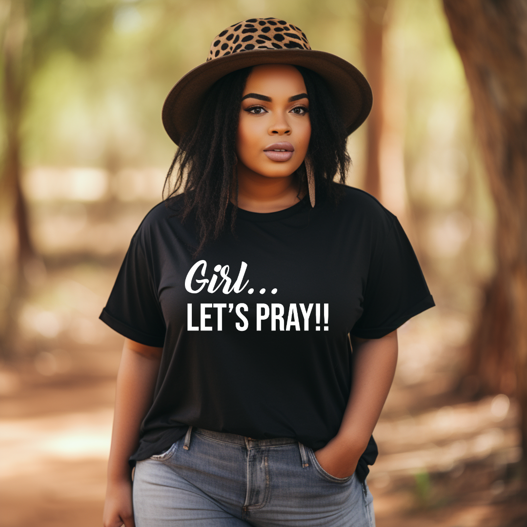 Girl Let's Pray T-Shirt