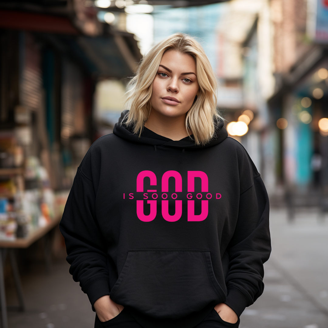 God Is Good Hoodie