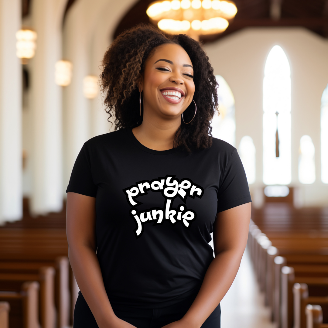 Prayer Junkie Christian T-Shirt