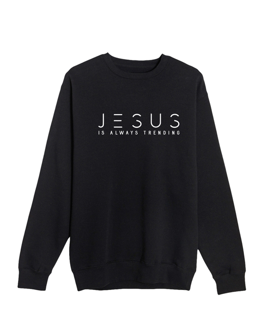 Always Trending Sweatshirt