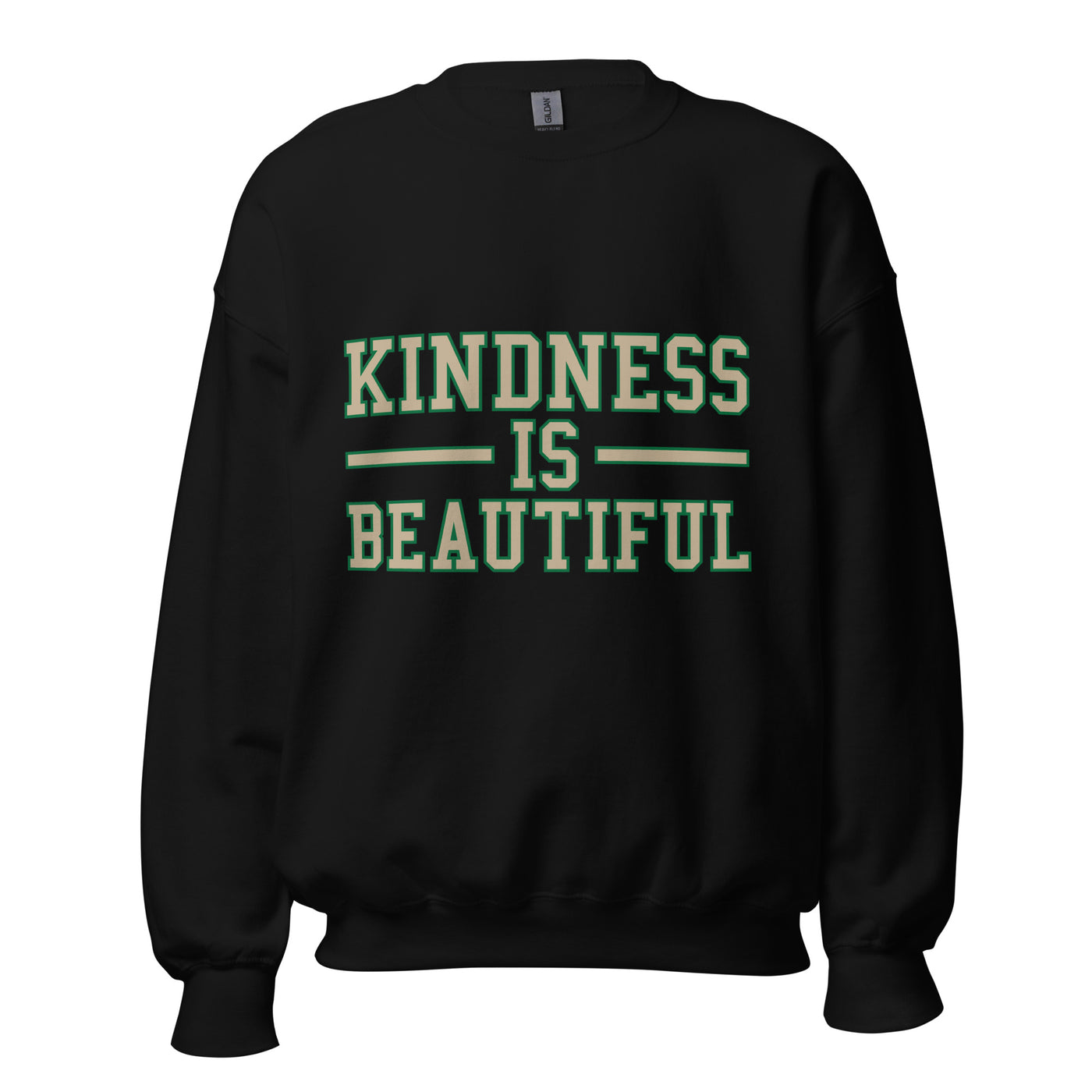 Kindness Is Beautiful Unisex  black cotton sweatshirt