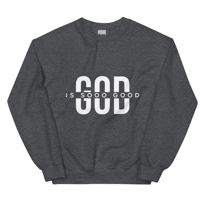 Dark heather crew neck unisex sweatshirt with message "GOD Is Sooo Good"