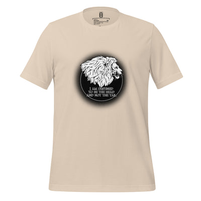 I Am Destined men T-shirt. Image reads"I am destined to be the head and not the tail", T-shirt shown in soft cream.