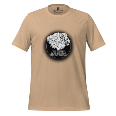 I Am Destined men T-shirt. Image reads"I am destined to be the head and not the tail", T-shirt shown in tan.