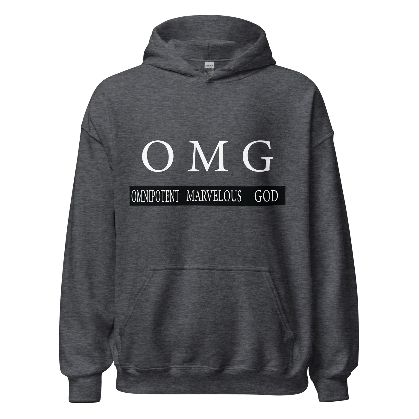 OMG Pullover Hoodie. Omnipotent Marvelous God. Hoodie is great quality and a great fit with a soft feel. Image in white and hoodie shown in dark heather.