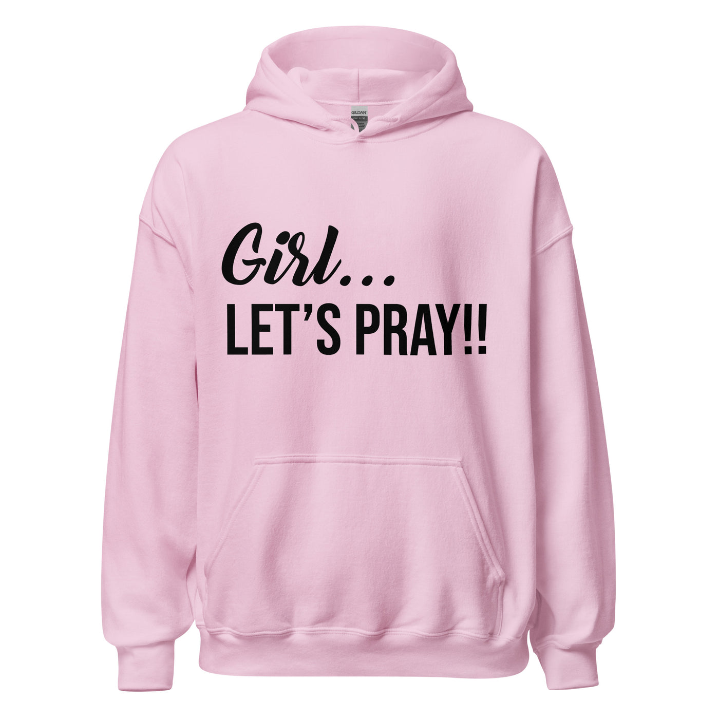 Girl Let's Pray Women Hoodie. The hoodie is available in a variety of colors. The quality is awesome, along with the message displayed in black.. The hoodie is warm and looks great with anything you decide to pair it with. Hoodie shown in light pink.