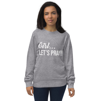 Girl Pray Sweatshirt