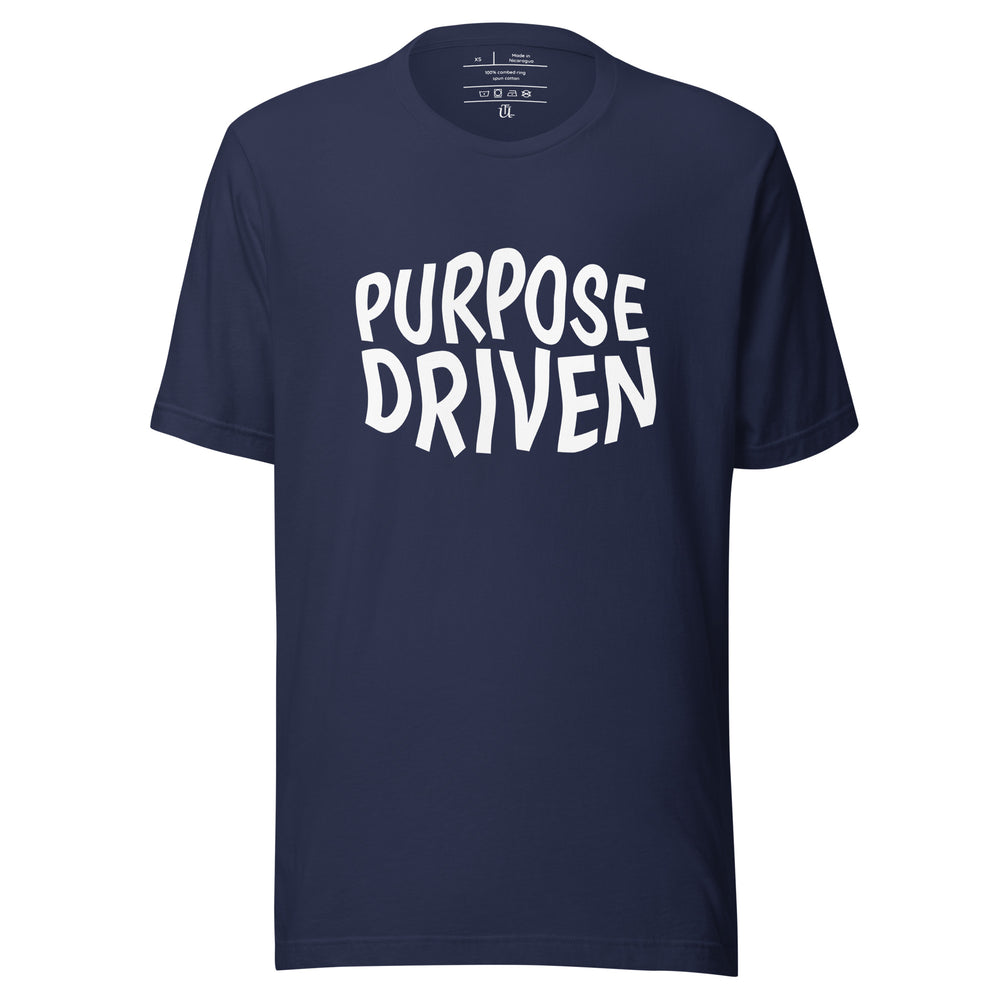 Purpose Driven Cotten unisex T-shirt. Image shown in white. T-shirts available in black and navy.
