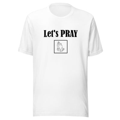 Let's Pray Men T-shirt. T-shirt shows words in black and image of praying hands in a square shape. T-shirt shown in white.